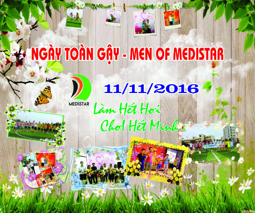 
			Ngày toàn gậy 11/11 –  Ngày dành riêng cho các anh em Medistar Việt Nam.            
        