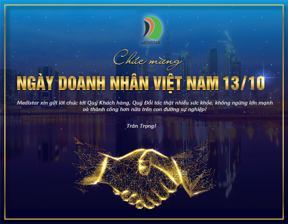 Medistar chúc mừng ngày Doanh nhân Việt Nam - Luôn vững vàng trên hành trình mới!