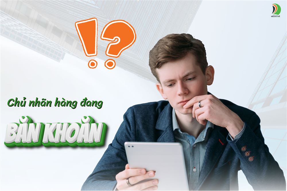 Kinh doanh gì? hàng ở đâu? vốn bao nhiêu? - 3 điều băn khoăn của chủ nhãn hàng hiện nay!