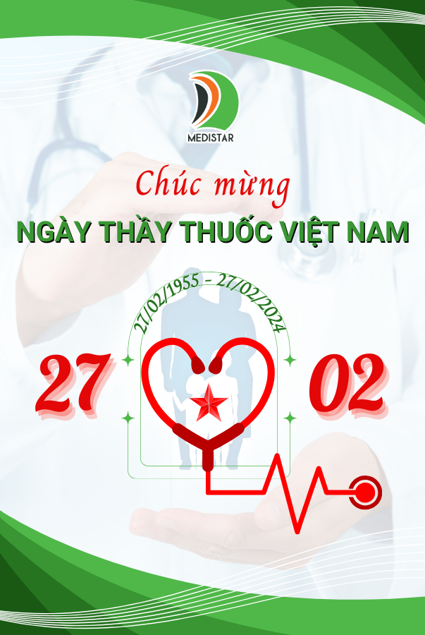 Medistar chúc mừng ngày Thầy thuốc Việt Nam