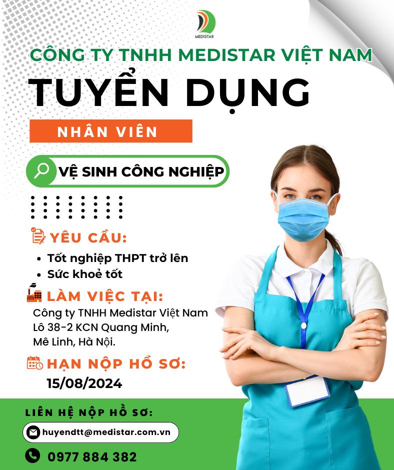 Medistar Việt Nam tuyển nhân viên vệ sinh công nghiệp